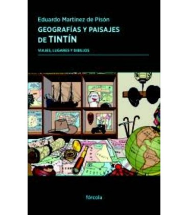 GEOGRAFIAS Y PAISAJES DE TINTIN