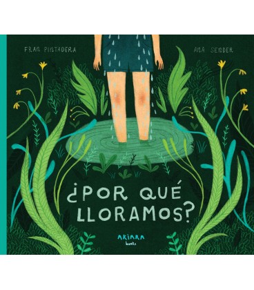 POR QUE LLORAMOS