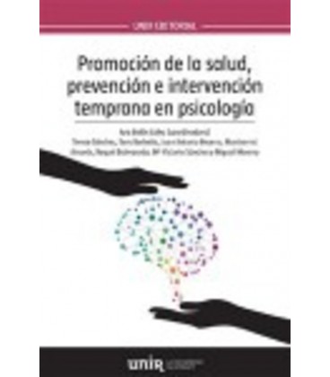 PROMOCION DE LA SALUD PREVENCION E INTERVENCION TEMPRANA EN PSICOLOGIA
