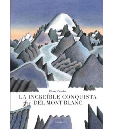 INCREIBLE CONQUISTA DEL MONT BLANC LA