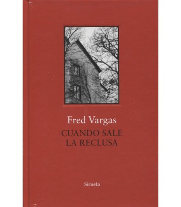 CUANDO SALE LA RECLUSA