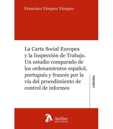 CARTA SOCIAL EUROPEA Y LA INSPECCION DE TRABAJO LA