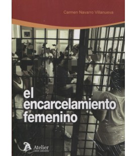 ENCARCELAMIENTO FEMENINO