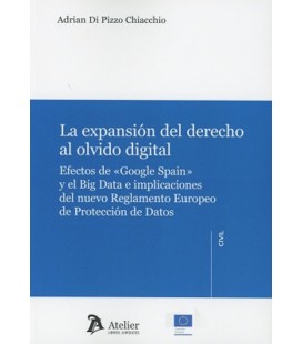 EXPANSION DEL DERECHO AL OLVIDO DIGITAL
