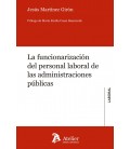FUNCIONARIZACION DEL PERSONAL LABORAL DE LAS ADMINISTRACIONES PUBLICAS