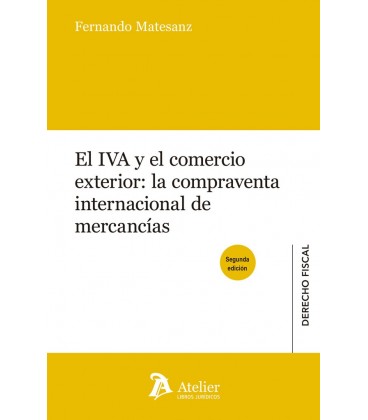 IVA Y EL COMERCIO EXTERIOR LA COMPRAVENTA INTERNACIONAL DE MERCANCIAS