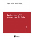 REGISTROS DE ADN Y PREVENCION DEL DELITO