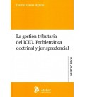 GESTION TRIBUTARIA DEL ICIO PROBLEMATICA DOCTRINAL Y JURISPRUDENCIAL