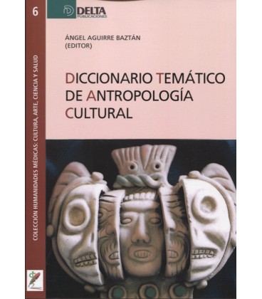 DICCIONARIO TEMATICO DE ANTROPOLOGIA CULTURAL