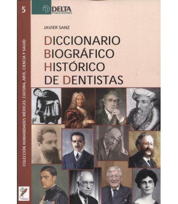 DICCIONARIO BIOGRAFICO HISTORICO DE DENTISTAS