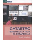 CATASTRO HERRAMIENTA PARA EL DESARROLLO