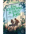 UNA CANCION DE MUY LEJOS
