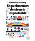 EXPERIMENTOS DE CIENCIA IMPROBABLE