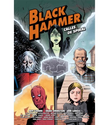BLACK HAMMER CALLES DE SPIRAL