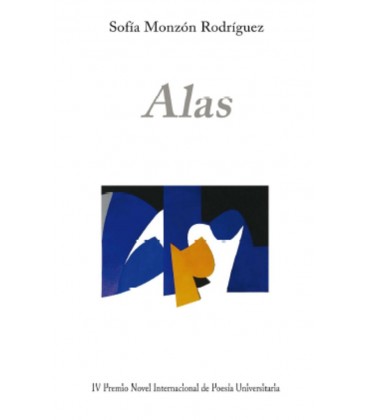 ALAS (IV PREMIO INTERNACIONAL DE POESIA UNIVERSITARIA)