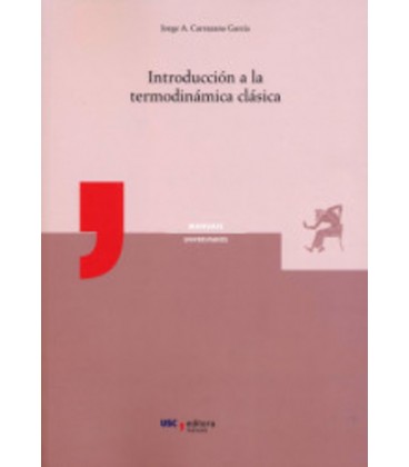 INTRODUCCION A LA TERMODINAMICA CLASICA