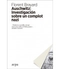 AUSCHWITZ INVESTIGACION SOBRE UN COMPLOT NAZI