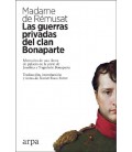 GUERRAS PRIVADAS DEL CLAN BONAPARTE