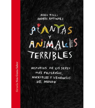 PLANTAS Y ANIMALES TERRIBLES