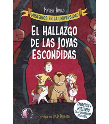 HALLAZGO DE LAS JOYAS ESCONDIDAS