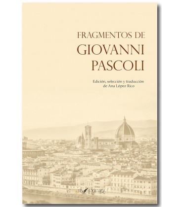 FRAGMENTOS DE GIOVANNI PASCOLI