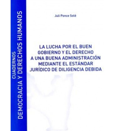 LUCHA POR EL BUEN GOBIERNO Y EL DERECHO A UNA BUENA ADMINISTRACION