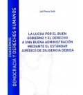LUCHA POR EL BUEN GOBIERNO Y EL DERECHO A UNA BUENA ADMINISTRACION