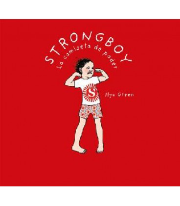 STRONGBOY LA CAMISETA DE PODER