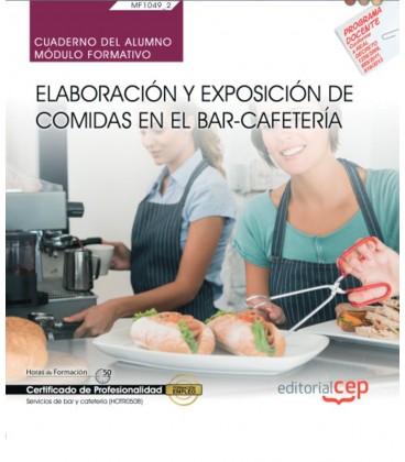 CUADERNO DEL ALUMNO ELABORACION Y EXPOSICION DE COMIDAS EN EL BAR