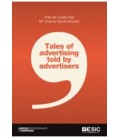 TALES OF ADVERTISING TOLD BY ADVERTISERS