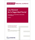 LEY GENERAL DE LA SEGURIDAD SOCIAL COMENTADA TRIBUNAL SUPREMO