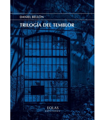 TRILOGIA DEL TEMBLOR