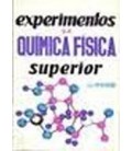 EXPERIMENTOS DE QUIMICA FISICA SUPERIOR