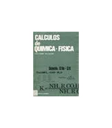CALCULOS DE QUIMICA FISICA 2 ED