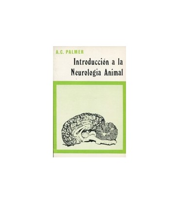 INTRODUCCION A LA NEUROLOGIA ANIMAL