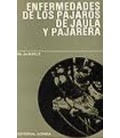 ENFERMEDADES DE LOS PAJAROS DE JAULA Y PAJARERA