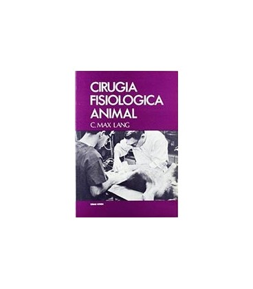 CIRUGIA FISIOLOGICA ANIMAL