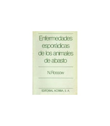 ENFERMEDADES ESPORADICAS DE LOS ANIMALES