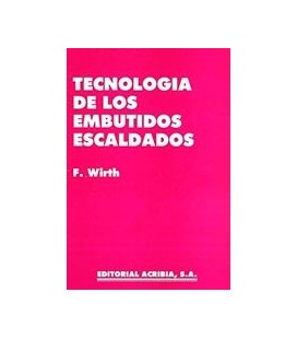 TECNOLOGIA DE LOS EMBUTIDOS ESCALDADOS