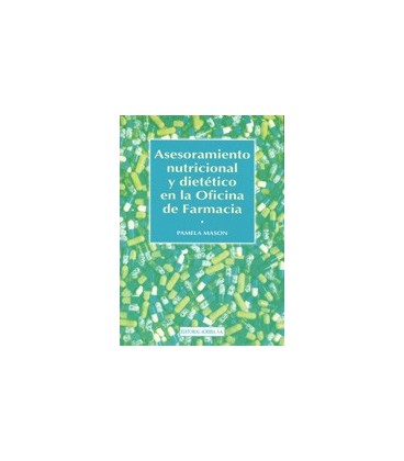 ASESORAMIENTO NUTRICIONAL Y DIETETICO EN OFICINA FARMACIA
