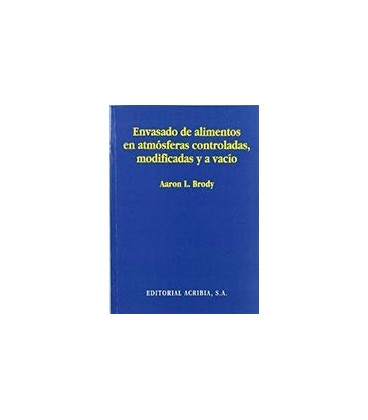 ENVASADO DE LOS ALIMENTOS EN ATMOSFERAS