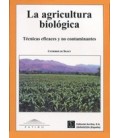 AGRICULTURA BIOLOGICA TECNICAS EFICACES