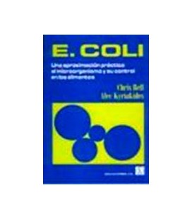 E COLI UNA APROXIMACION PRACTICA AL MICROORGANISMO