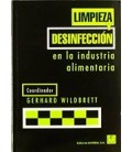 LIMPIEZA Y DESINFECCION EN LA INDUSTRIA