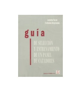 GUIA DE SELECCION Y ENTRENAMIENTO DE UN