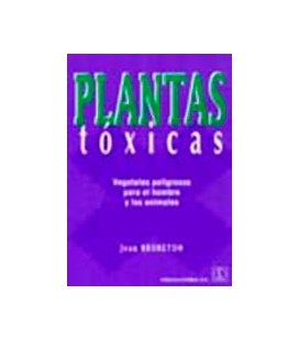 PLANTAS TOXICAS VEGETALES PELIGROSOS PA