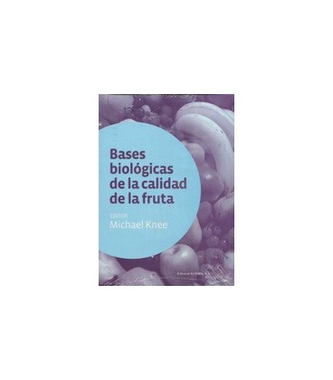 BASES BIOLOGICAS DE LA CALIDAD DE LAS FR