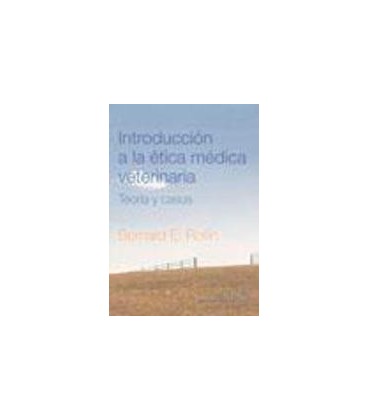 INTRODUCCION A LA ETICA EN MEDICINA VETERINARIA