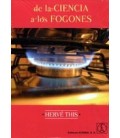 DE LA CIENCIA A LOS FOGONES