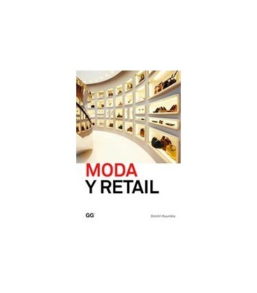 MODA Y RETAIL (DE LA GESTION AL MERCHANDISING)